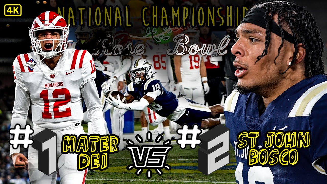 GAME OF THE YEAR 🔥 St John Bosco vs Mater Dei INSANE FINISH Comes