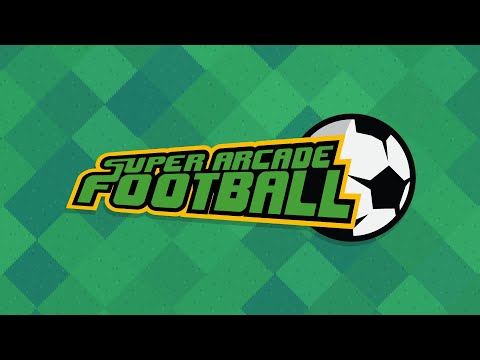 Super Arcade Football is on Steam! Whatch the Trailer!