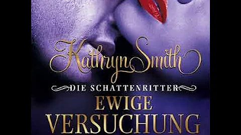 Ewige Versuchung Die Schattenritter 05 hrbuch Kath...