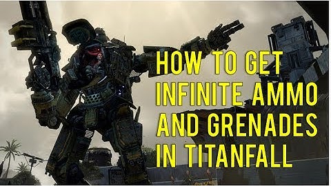 Titanfall Tips and Tricks | Infinite Ammo and Grenades | KuanCeptionFILMS