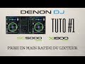 Tuto 1 denon dj  sc5000 prime  prise en main rapide du lecteur vido de la boite noire