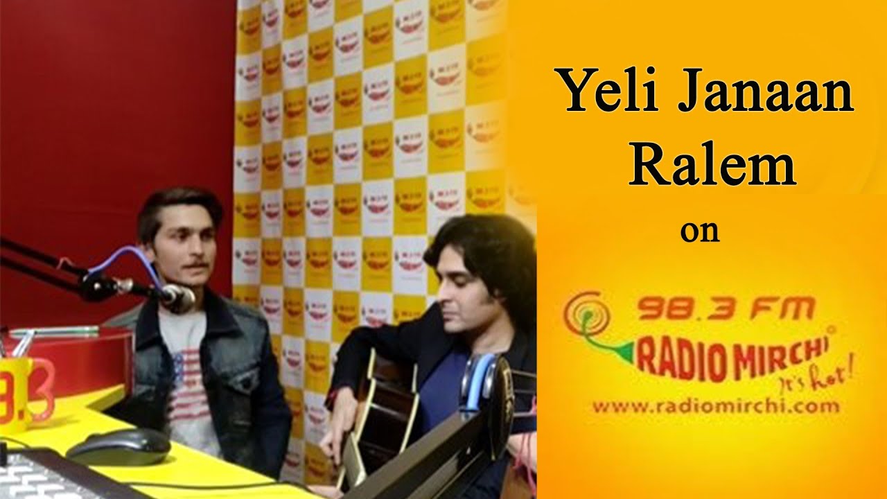 Yeli Janaan Ralem On Radio Mirchi Jammu  Rahul Wanchoo