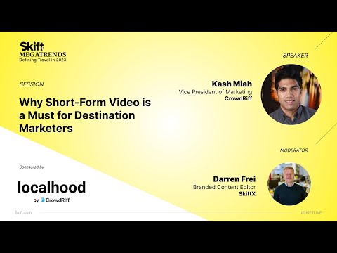 Short-Form Video Is Destination Marketing’s New Must-Have