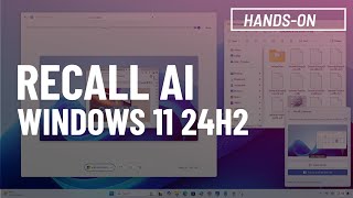 Windows 11 Recall AI UI and Settings hands-on AND security nightmare exposed