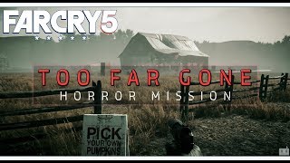 'Too Far Gone' | Far Cry 5 Original Story | Arcade Mode