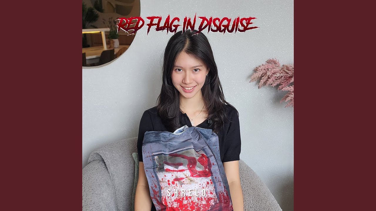 Red Flag in Disguise