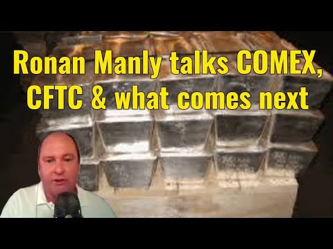 Ronan Manly Talks COMEX, CFTC & what comes next