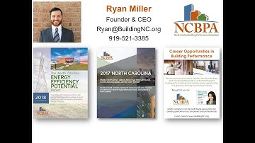 NCBPA Webinar: Career Opportunities in Building Performance with Ryan Miller of NCBPA