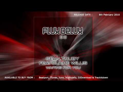 Sean Truby Feat. Claire Willis - Waiting For You (...