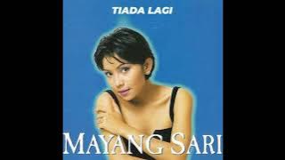 Mayangsari - Tiada Lagi (HQ Audio)