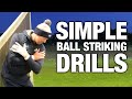 4 SIMPLE Golf Drills For BETTER Ball Striking! | ME AND MY GOLF