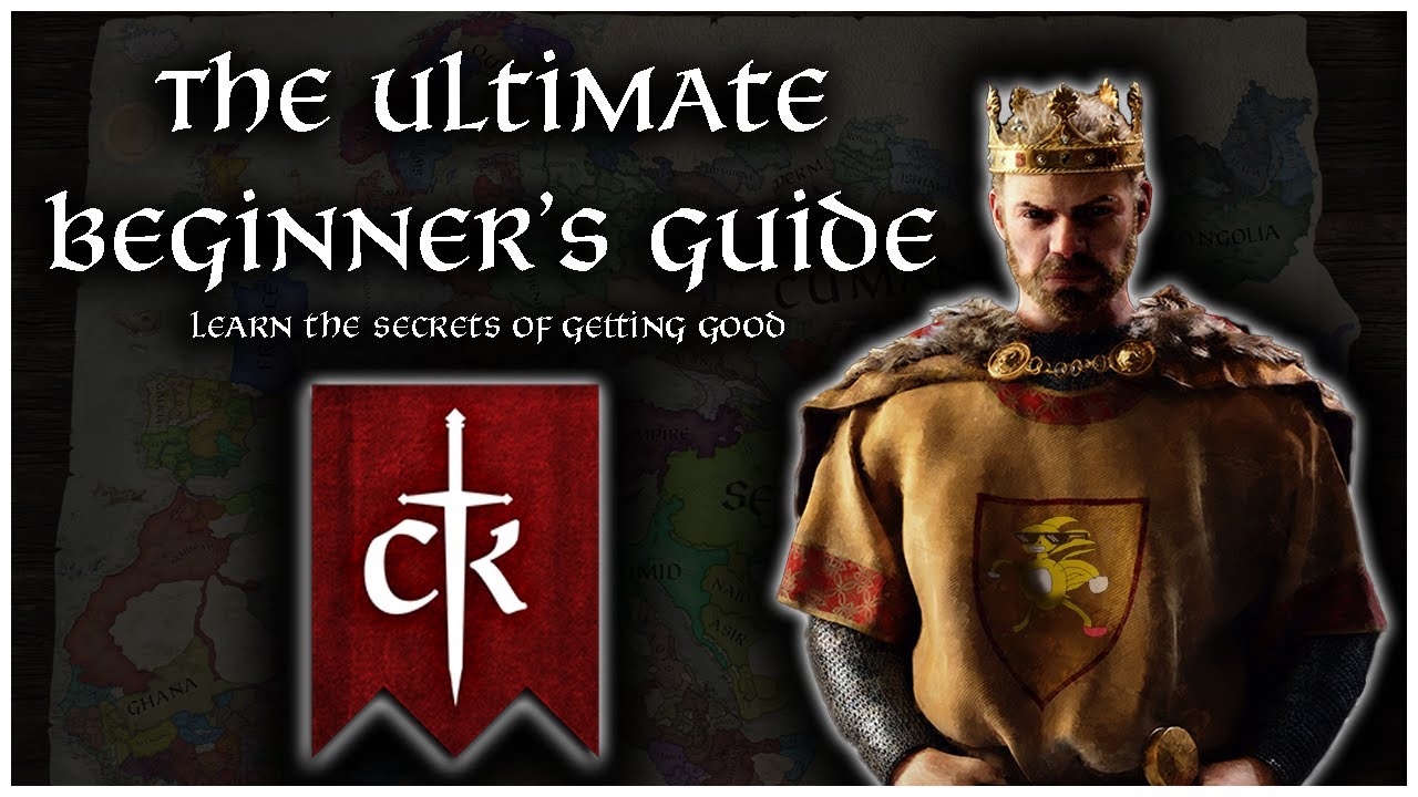 The Ultimate CK3 Beginner s Guide A Speedrunner s Wisdom YouTube