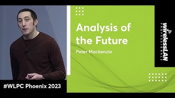 Analysis of the Future | Peter Mackenzie | WLPC Phoenix 2023