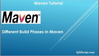 Maven Tutorial - Different Build Phases in Maven