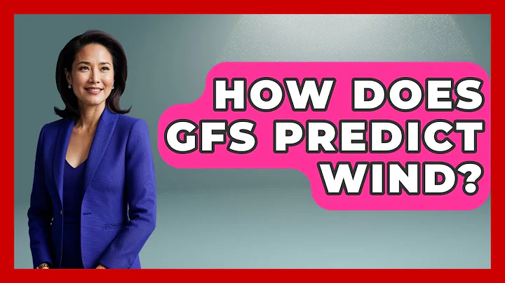 How Does GFS Predict Wind? - Weather Watchdog