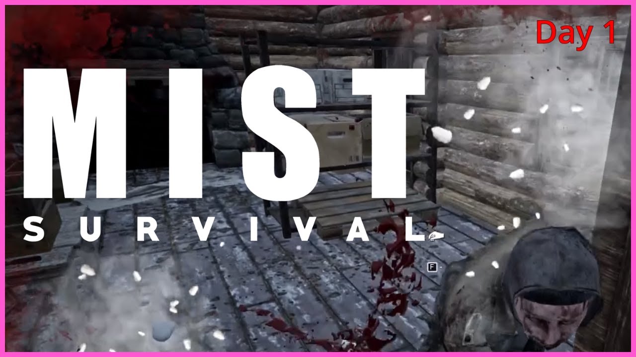 Mist Survival – Day One | A Fight to Survive the Fog
