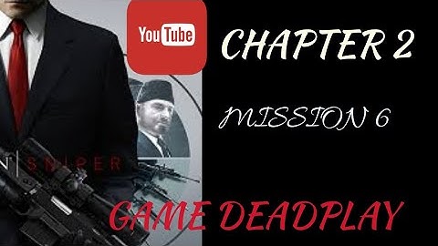 Hitman Sniper Chapter 2 Mission 6 (moving kills) gameplay walkthrough.