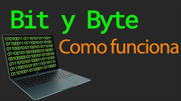 Que es un bit y un byte | Como funciona en la computadora