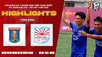 HIGHLIGHTS: CĐ FPT POLYTECHNIC ĐN - CĐ PHƯƠNG ĐÔNG ĐN | SV7 THIÊN KHÔI CUP 2025