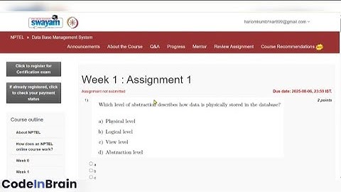 Database Management System (DBMS) – NPTEL July 2025 | Week 1 Assignment Answers |