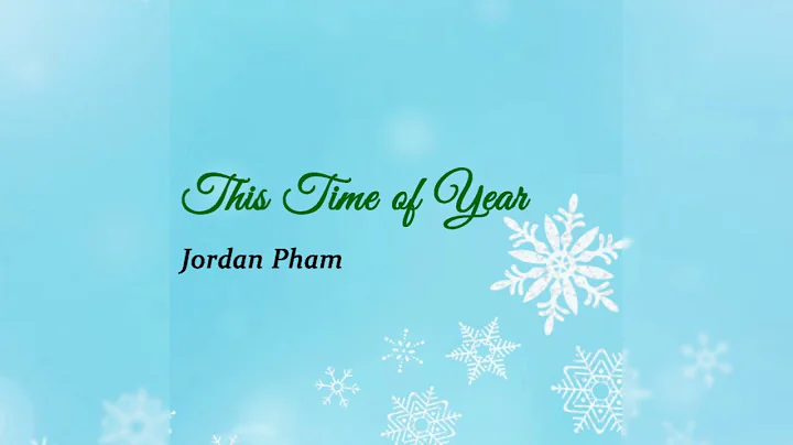 Jordan Pham - This Time of Year