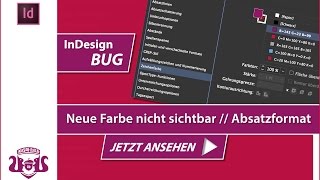 Neue Zeichenfarbe im Absatzformat nicht sichtbar // InDesign BUG