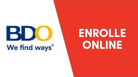 BDO Unibank: Enroll Onlne Banking | Sign Up BDO Unibank Online Banking | bdo.com.ph sign up