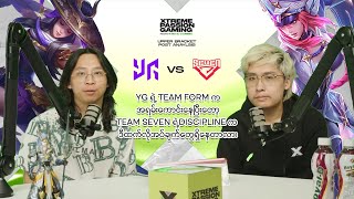 Team Seven ရှုံးခဲ့ရတဲ့ အဓိကအကြောင်းအရင်းတွေ | Upper Bracket Finals Match | Analysis by JustiN & Kid