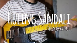 December Avenue - Huling Sandali // Guitar Cover // Luis Miguel