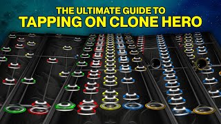 The Ultimate Guide to Tapping on Clone Hero