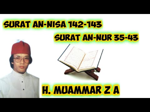 Surat Annisa dan Surat Annur | H. Muammar Z A