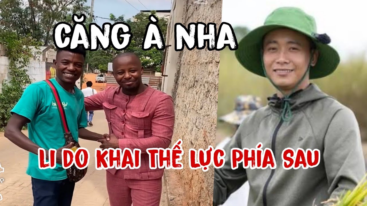 Lin Do Khai Người Đứng Sau Nói Hết Quang Linh Tem Châu Phi 
