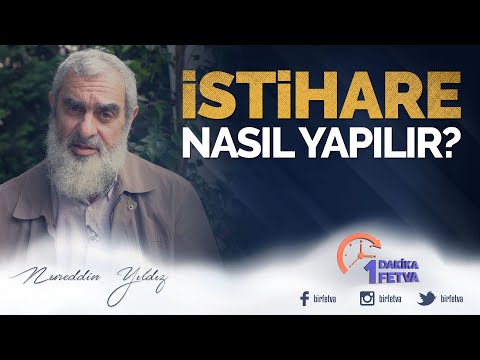 İstihare nasıl yapılır? | [ Birfetva - Nureddin Yıldız ]