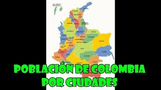 Población de Colombia por ciudades