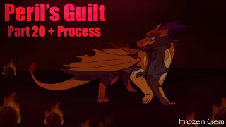 Peril’s Guilt || Part 20 (+Process!) ||