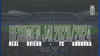 Resumen Real Oviedo - FC Andorra J41