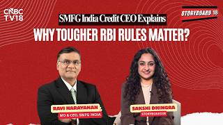 Why RBI's Tougher Rules Are Good for NBFCs | Ravi Narayanan Explains | Storyboard18