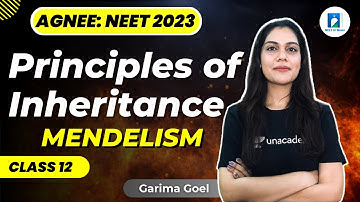 Mendelism | Principles of Inheritance | Class 12 | NEET 2023 | Biology | Garima Goel