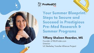 Your Summer Blueprint: Steps to Secure and Succeed in Prestigious Pre-Med Research & Summer Program