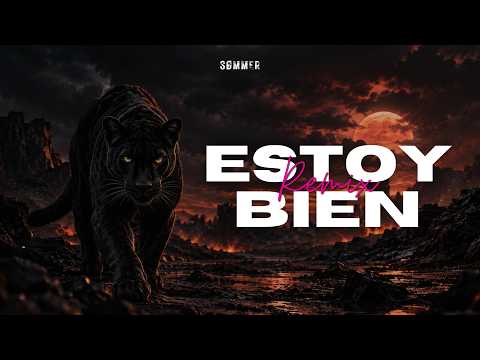 Estoy Bien (Remix) - Panther x Paulo Londra x Neutro Shorty x Lit Killah