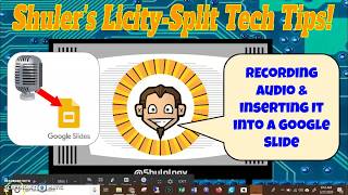 Recording Audio & Inserting it into a Google Slide