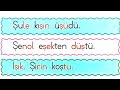 1 sınıf okuma yazma çalışması/ Ş harfini hece kelime ve cümlede nasıl okunduğunu öğrenme hızlı okuma
