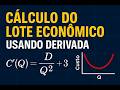 Como calcular o Lote Econômico de Compra (EOQ) usando Derivada | Otimização de Custos na Prática