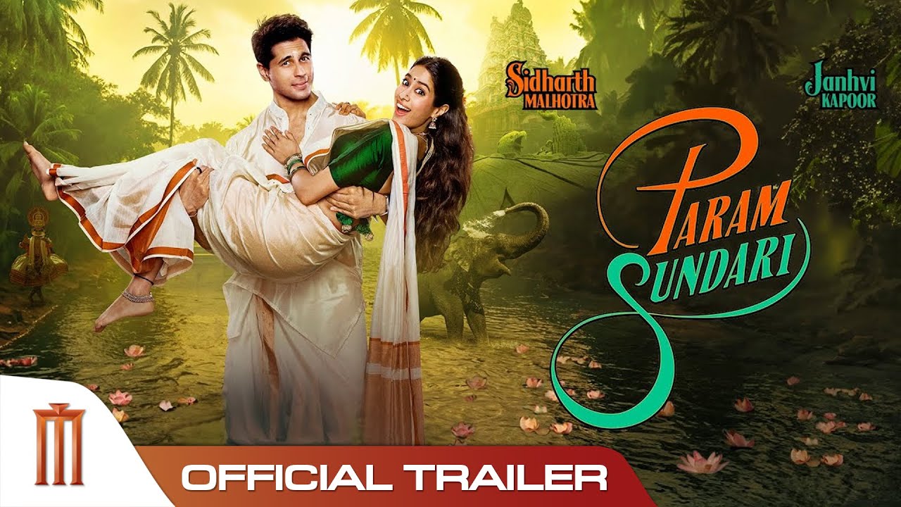 Param Sundari - Official Trailer | Sidharth M | Janhvi K | Dinesh V | Tushar J