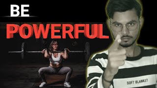 BE POWERFUL | MOTIVATIONAL SPEECH IN HINDI