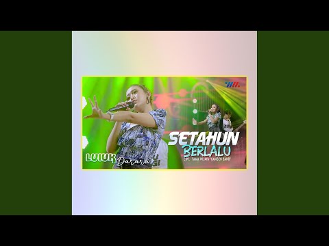 Video Setahun Berlalu