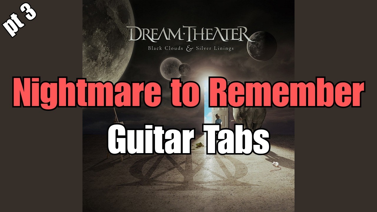 Dream Theater - A Nightmare to Remember (Part 3) | Riff by Riff [Guitar ...