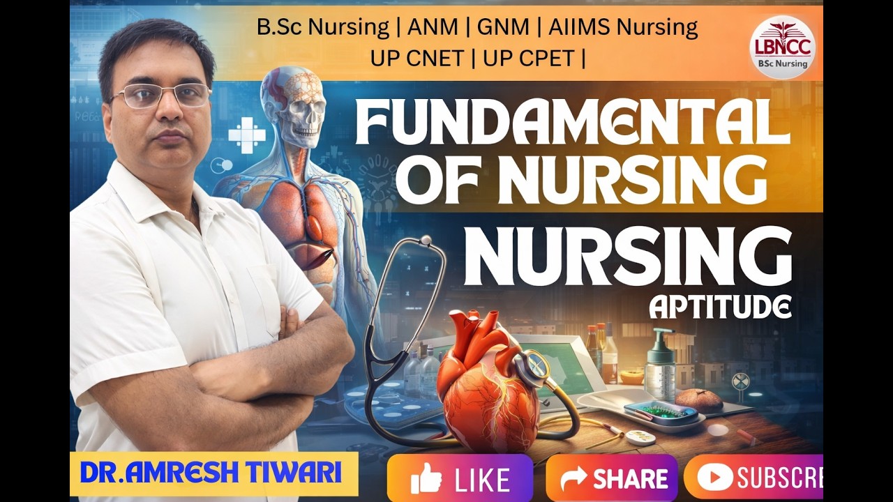 LIVE Class | BSc Nursing Entrance Exam | UP CNET/CPET | AIIMS Nursing | ANM | GNM