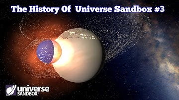 The Evolution/History Of Universe Sandbox Part 3, US2 Updates 15-17