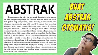 Cara Membuat Abstrak Otomatis 100% Gampang dan Langsung Jadi!